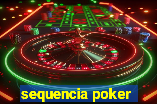sequencia poker